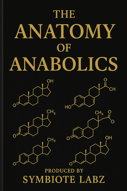 Anatomy Of Anabolics